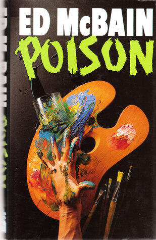 Poison: An 87th Precinct Novel