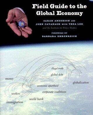 Field Guide to the Global Economy