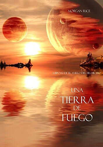 Una Tierra de Fuego