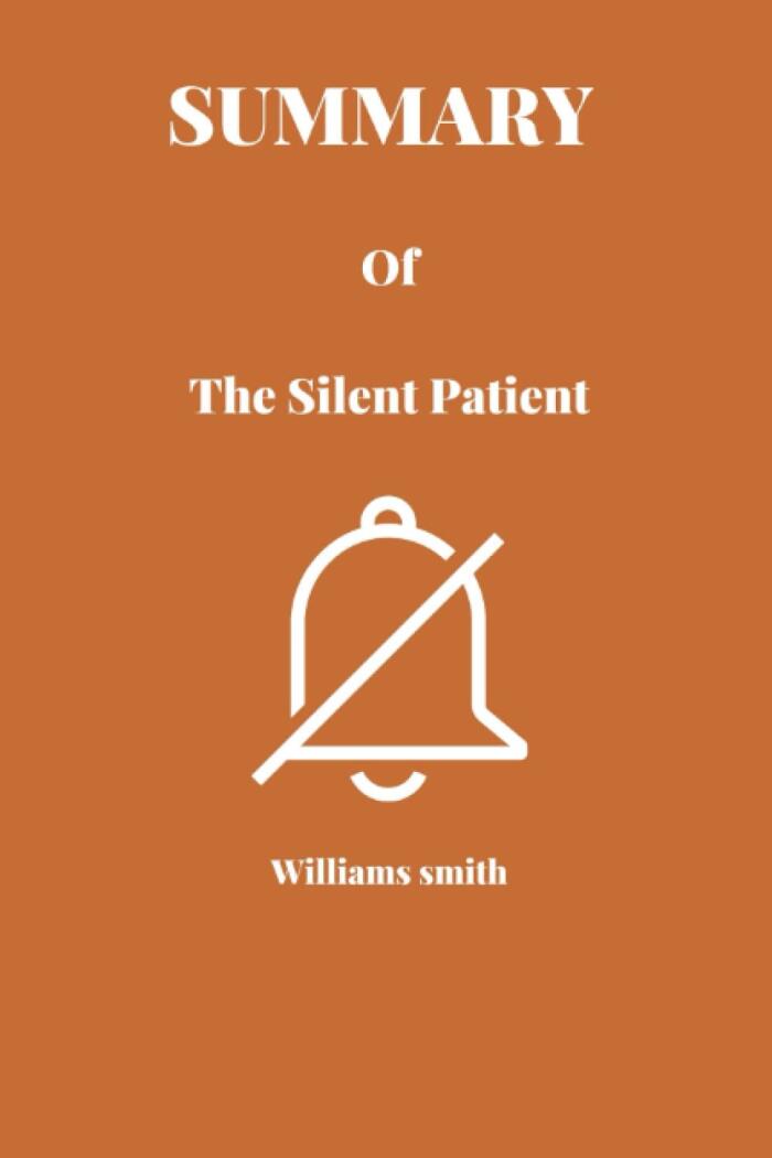 Summary Of The Silent Patient