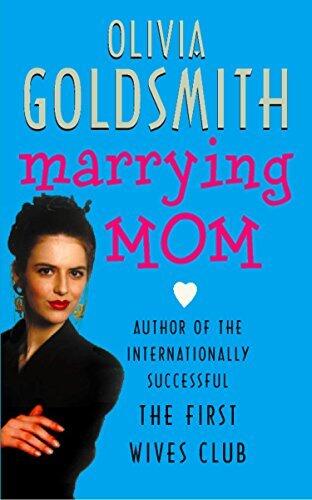Marrying Mom: A Sharp Contemporary Comedy About Retirement and Outrageous Matchmaking Schemes