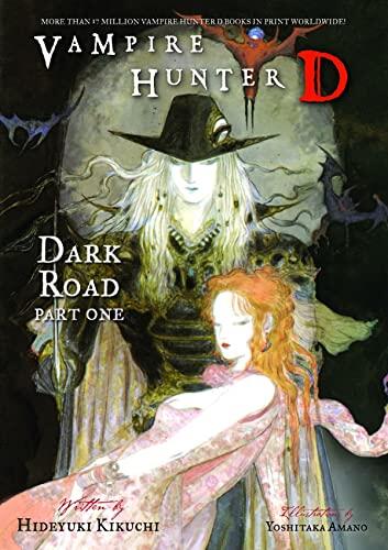 Vampire Hunter D (Volume 14): Dark Road, Parts 1 & 2