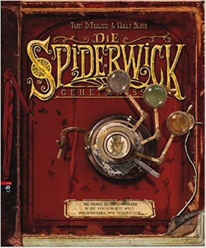 Die Spiderwick Geheimnisse: Die große Entdeckungsreise in die verzauberte Welt dokumentiert von Thimbletack