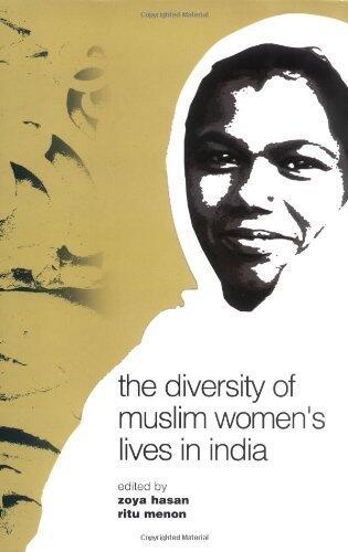 The Diversity of Muslim Women's Lives in India