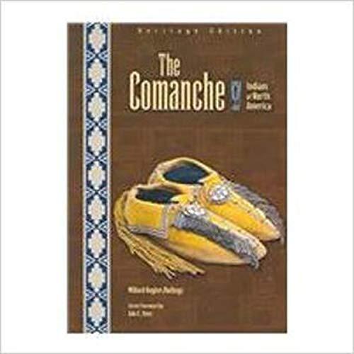 The Comanche (Heritage Edition)