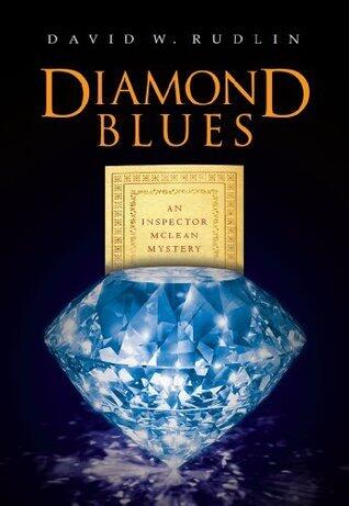 Diamond Blues: An Inspector McLean Mystery