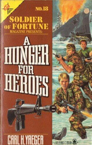 A Hunger For Heroes
