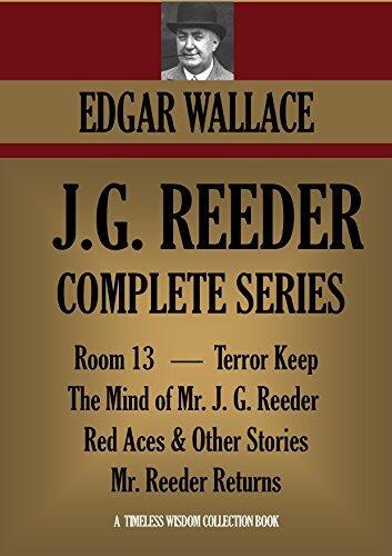 J.G. Reeder Complete Series: Room 13, The Mind of Mr. J. G. Reeder, Terror Keep, Red Aces, Mr. Reeder Returns