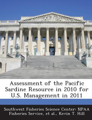 Assessment of the Pacific Sardine Resource in 2010 for U.S. Management in 2011
