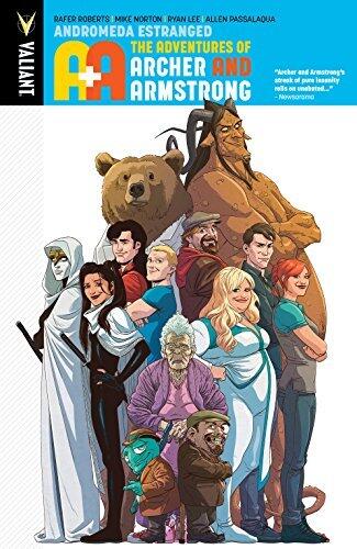 A&A: The Adventures of Archer & Armstrong, Vol. 3: Andromeda Estranged