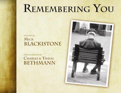 Remembering You by Mick Blackistone