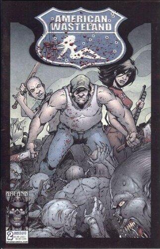 American Wasteland Blood and Diesel #2