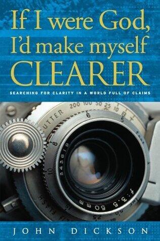 If I were God, I'd make myself clearer