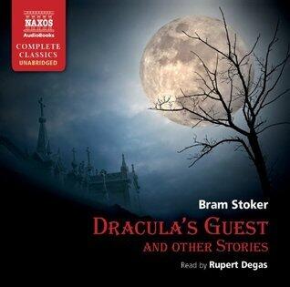 Dracula's Guest and Other Stories