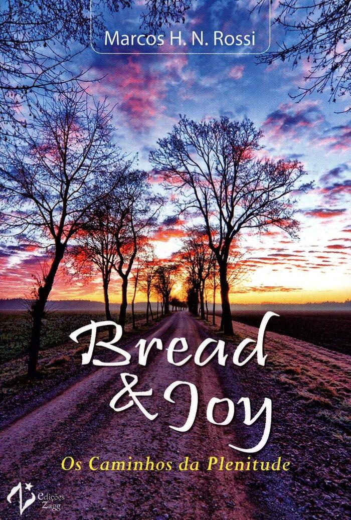 Bread E Joy - Os Caminhos Da Plenitude