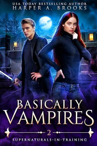 Basically Vampires: A New Adult Urban Fantasy Novel