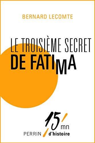 Le Troisième Secret de Fatima