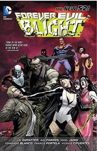 Forever Evil: Blight TP (The New 52) by Mikel Janin (Artist), Ray Fawkes (9-Oct-2014) Paperback