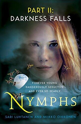 Nymphs: Darkness Falls