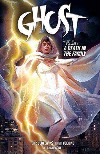 Ghost, Vol. 4: A Death in the Family