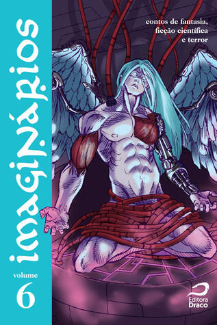Imaginários, vol. 6: Contos de fantasia, ficção científica e terror