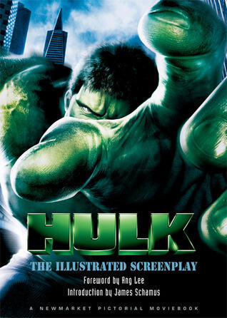 The Hulk: The Illustrated Screenplay