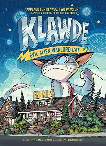 Klawde: Evil Alien Warlord Cat (Enemies #2)