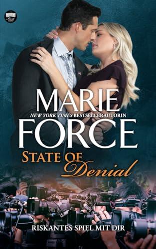 State of Denial (Riskantes Spiel mit dir) (First Family)