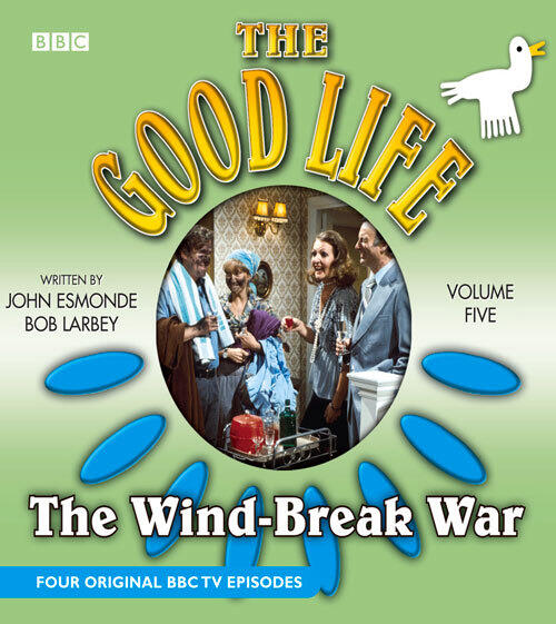 The Good Life (Volume Five): The Wind-Break War