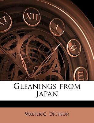 Gleanings from Japan
