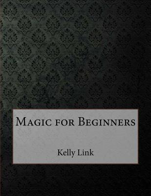 Magic for Beginners