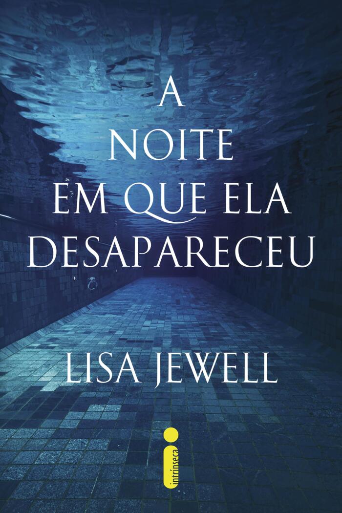 A noite em que ela desapareceu