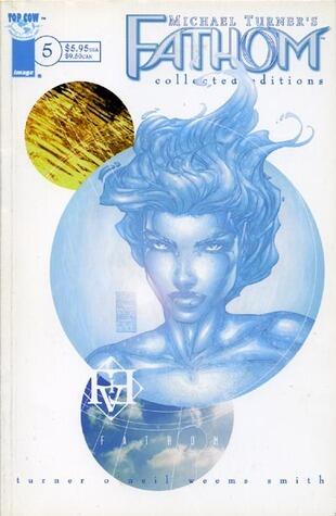 Fathom: Collected Editions Volume 5