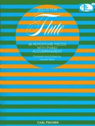Solos for Flute: 36 Repertoire Pieces With Piano Accompaniment