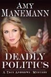 Deadly Politics
