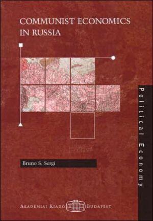 Communist Economics In Russia