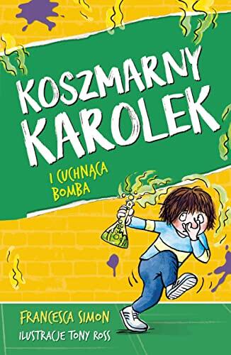 Koszmarny Karolek I Cuchnaca Bomba