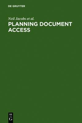 Planning Document Access: Options and Opportunities. Based on the Findings of the Elib Research Project Fiddo