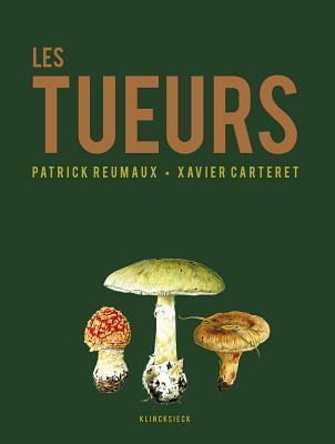 Les Tueurs (De Natura Rerum, 1)