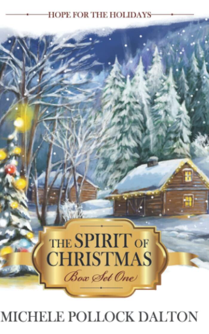 The Spirit of Christmas: Box Set One: An Inspirational Romance Series