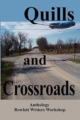 Quills and Crossroads