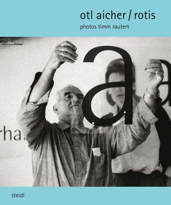 Otl Aicher: Design (1922-1991)