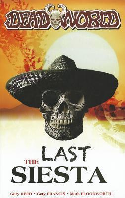Deadworld: The Last Siesta
