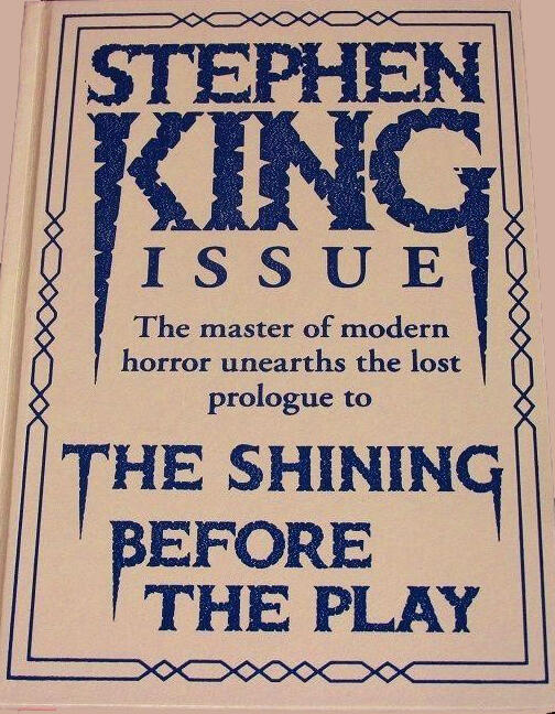 Before the Play: Prequel to The Shining