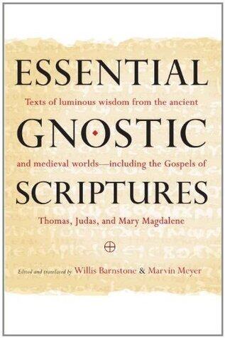 Essential Gnostic Scriptures
