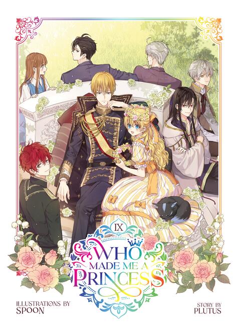 Who Made Me a Princess Vol. 9