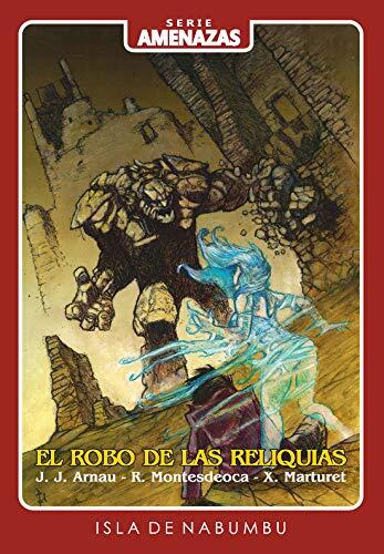EL ROBO DE LAS RELIQUIAS (SERIE AMENAZAS nº 3)