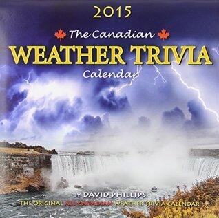 2015 Canadian Weather Trivia Calendar