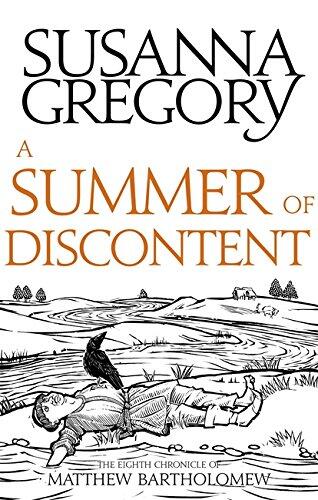 A Summer of Discontent: The Eighth Matthew Bartholomew Chronicle