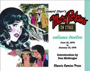 Leonard Starr's Mary Perkins On Stage Volume 12